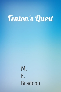 Fenton's Quest