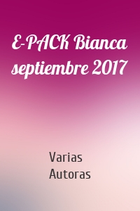 E-PACK Bianca septiembre 2017