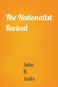 The Nationalist Revival