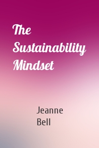 The Sustainability Mindset