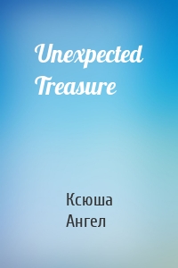 Unexpected Treasure