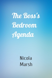 The Boss's Bedroom Agenda