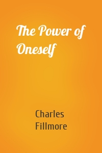 The Power of Oneself