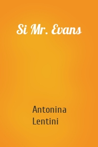 Si Mr. Evans