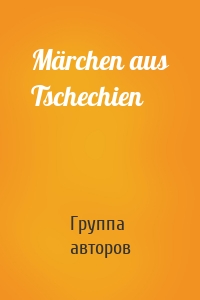 Märchen aus Tschechien