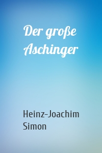 Der große Aschinger