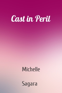 Cast in Peril