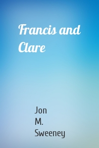 Francis and Clare