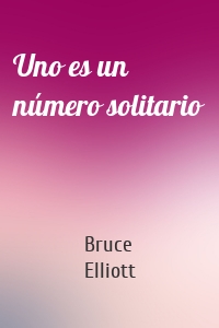 Uno es un número solitario