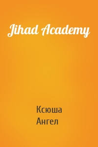 Jihad Academy