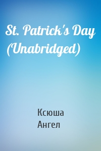 St. Patrick's Day (Unabridged)