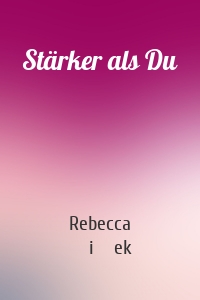 Stärker als Du