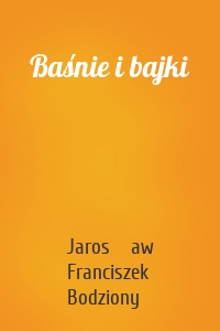 Baśnie i bajki