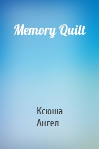 Memory Quilt