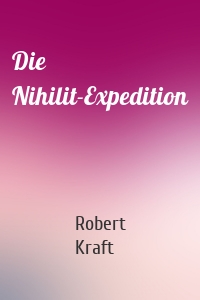 Die Nihilit-Expedition