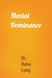 Mental Dominance