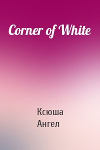 Corner of White