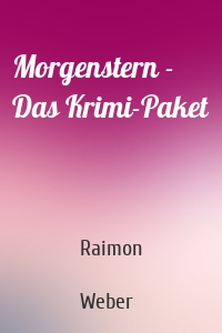 Morgenstern - Das Krimi-Paket