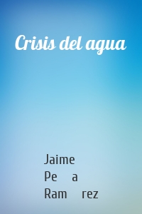 Crisis del agua