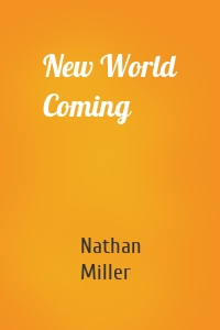 New World Coming