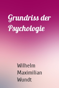 Grundriss der Psychologie