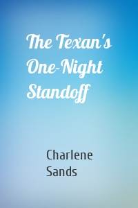 The Texan's One-Night Standoff