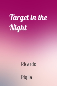 Target in the Night