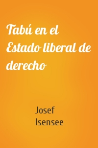 Tabú en el Estado liberal de derecho