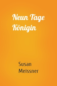 Neun Tage Königin