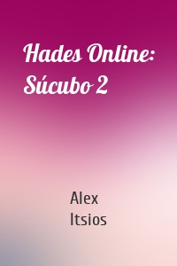 Hades Online: Súcubo 2