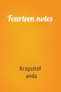 Fourteen notes