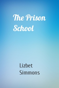 The Prison School