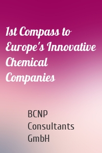 1st Compass to Europe's Innovative Chemical Companies
