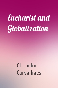 Eucharist and Globalization