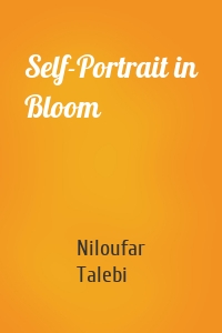 Self-Portrait in Bloom