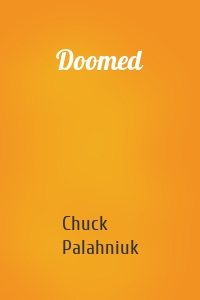 Doomed