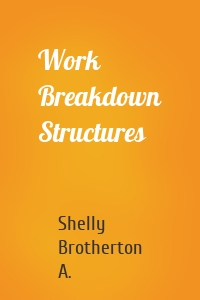 Work Breakdown Structures