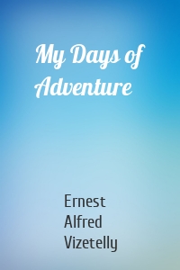 My Days of Adventure