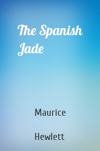 The Spanish Jade