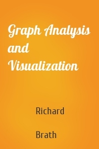 Graph Analysis and Visualization