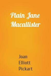 Plain Jane Macallister