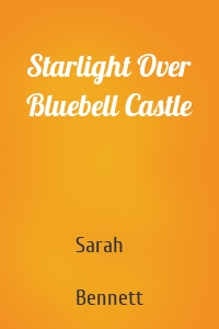 Starlight Over Bluebell Castle