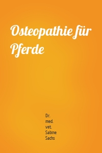 Osteopathie für Pferde