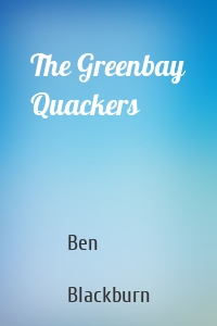 The Greenbay Quackers