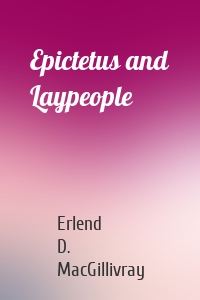 Epictetus and Laypeople