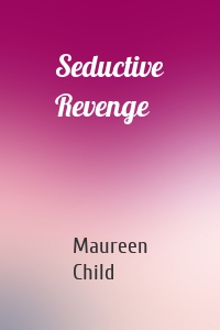 Seductive Revenge