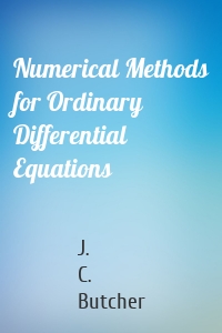 Numerical Methods for Ordinary Differential Equations