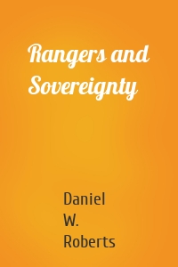 Rangers and Sovereignty