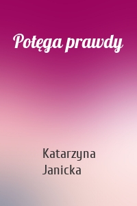 Potęga prawdy