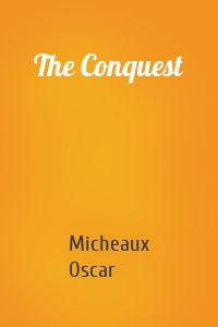 The Conquest